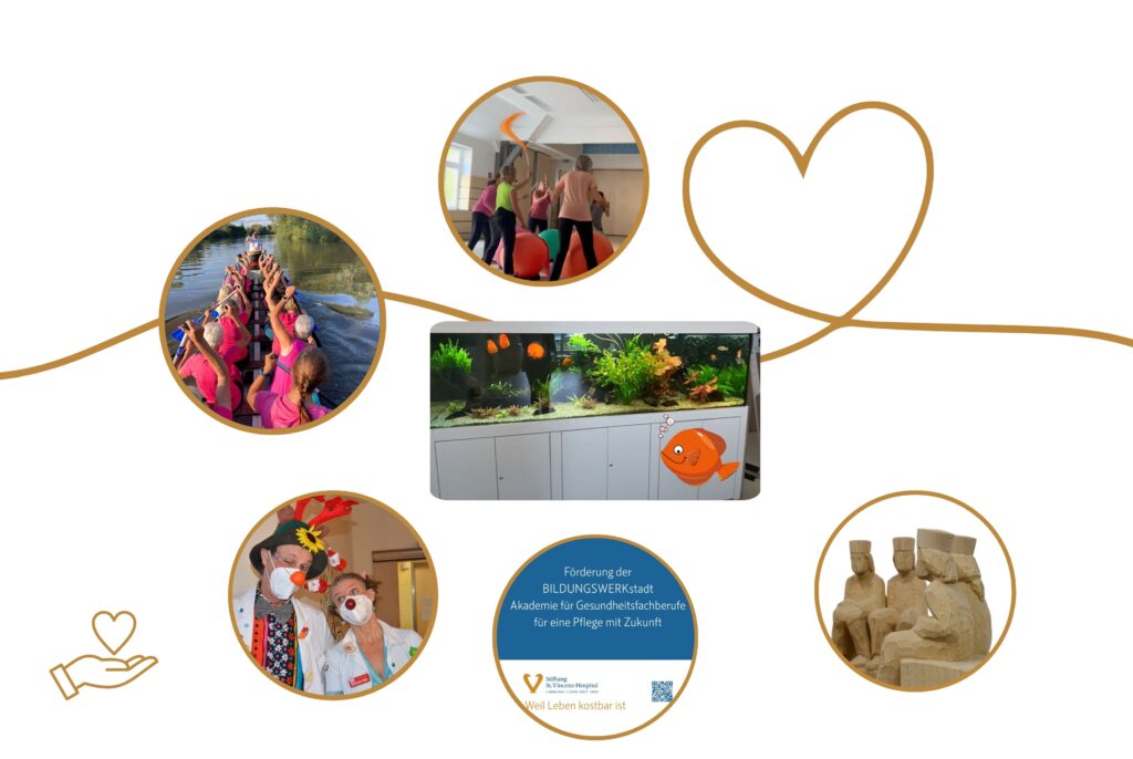 Ein Krankenhausaufenthalt ist immer eine Ausnahmesituation für erkrankte Menschen – ob jung oder älter. Die Stiftung St. Vincenz Hospital Limburg engagiert sich im St. Vincenz Krankenhaus Limburg seit vielen Jahren auf ganz unterschiedliche Weise, um zusätzliche Angebote zu finanzieren.   Dank Spenden können wir verschiedene Angebote auf der Kinderstation, für Tumorpatientinnen und -patienten, für palliativ versorgte Patienten und in den Wartebereichen ermöglichen: ·       Unterhaltung des Aquariums auf der Kinderstation ·       Klinikclowns und Musikangebote auf der Palliativstation ·       Kreativ- und Bewegungsangebote für Tumorpatientinnen und Tumorpatienten zur Stärkung und Förderung von Selbsthilfe ·       Unterstützung der Klinikseelsorge bei der Begleitung von existenziellen Ausnahmesituationen ·       Unterstützung einer qualitativen Pflegeausbildung ·       Dank-Aktionen für alle Mitarbeitenden